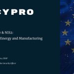 Cybersecurity & NIS2: Modernizing Energy and Manufacturing